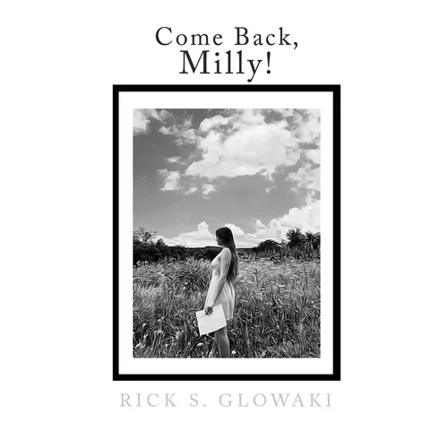 Come Back, Milly! - Hardcover