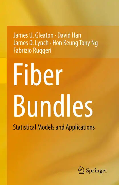 Fiber Bundles: Statistical Models and Applications - Hardcover