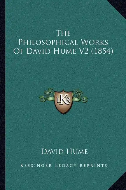 The Philosophical Works of David Hume V2 (1854) - Paperback