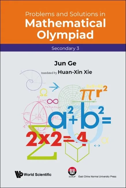 Problems and Solutions in Mathematical Olympiad (Secondary 3) - Paperback