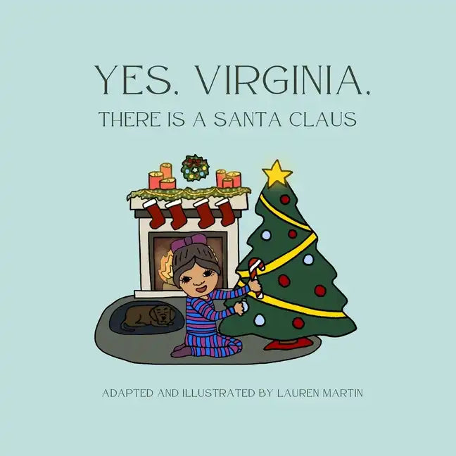 Yes, Virginia, There is a Santa Claus - Paperback