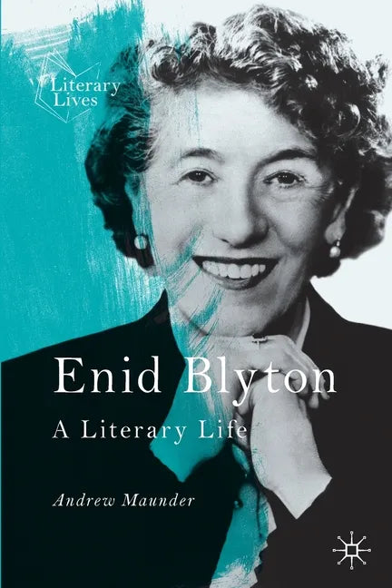 Enid Blyton: A Literary Life - Paperback