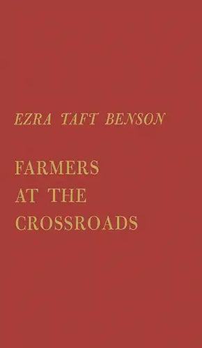 Farmers at the Crossroads - Hardcover