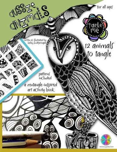 Tangle Me - Aussie Animals: a Zentangle-inspired art activity book for all ages - Paperback