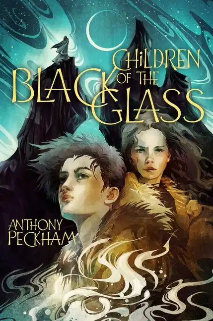 Children of the Black Glass - Hardcover
