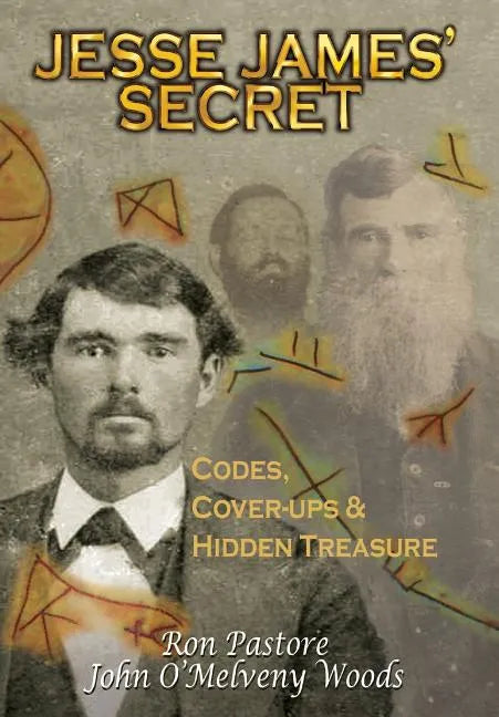 Jesse James Secret - Hardcover