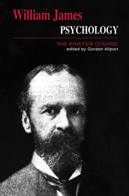 Psychology: The Briefer Course - Paperback