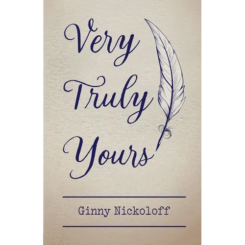 Very Truly Yours - Paperback