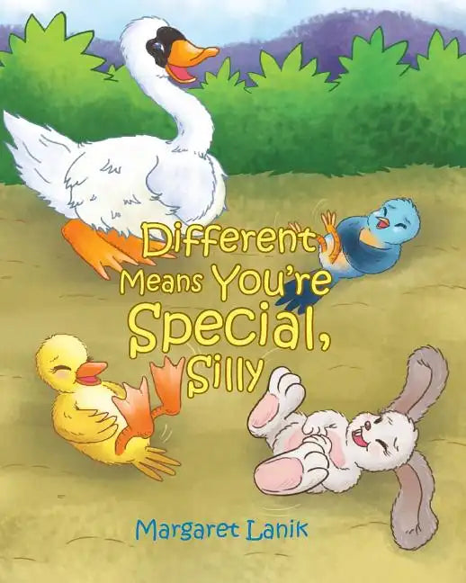 Different Means You're Special, Silly - Paperback