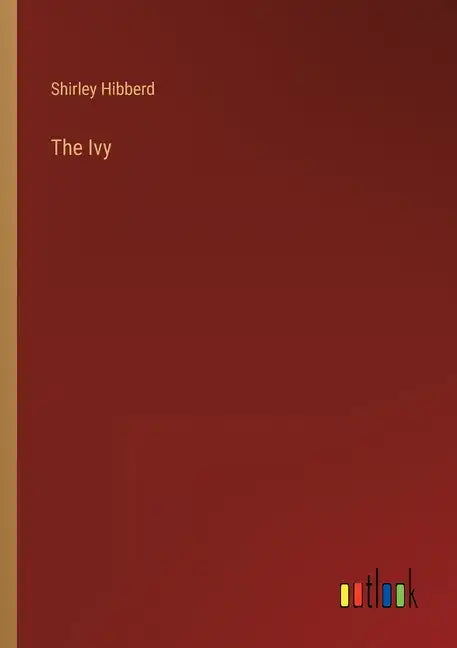 The Ivy - Paperback