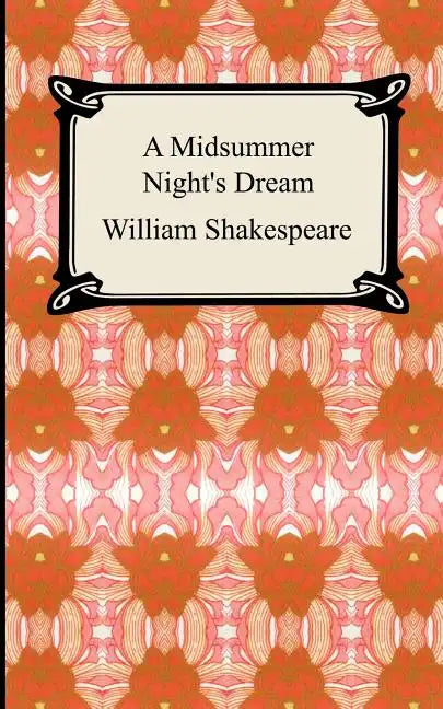 A Midsummer Night's Dream - Paperback