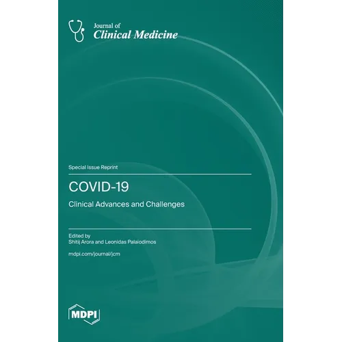 Covid-19: Clinical Advances and Challenges - Hardcover