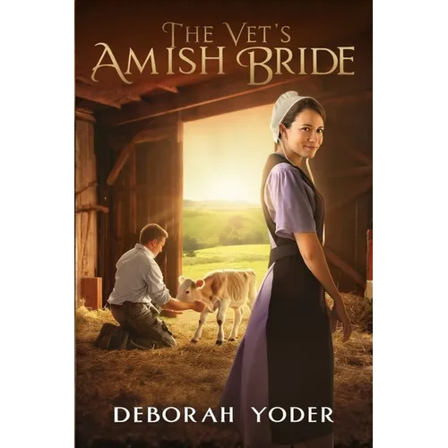 The Vet's Amish Bride - An Amish Romance - Paperback