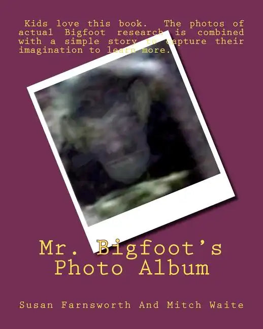 Mr. Bigfoot's Photo Album - Paperback