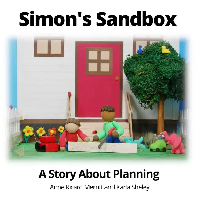 Simon's Sandbox: A Story About Planning - Paperback