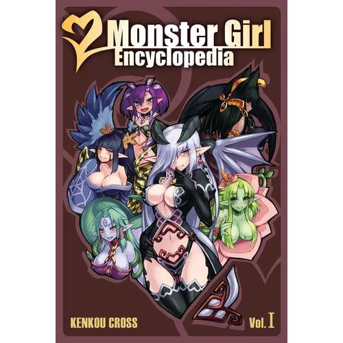 Monster Girl Encyclopedia I - Hardcover