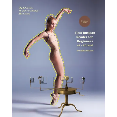 First Russian Reader for Beginners: Bilingual for Speakers of English A1 / A2 Level - Paperback