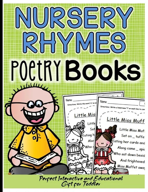 Nursery Rhymes Poetry Books: Perfect Interactive and Educational Gift for Baby, Toddler 1-3 and 2-4 Year Old Girl and Boy - Paperback