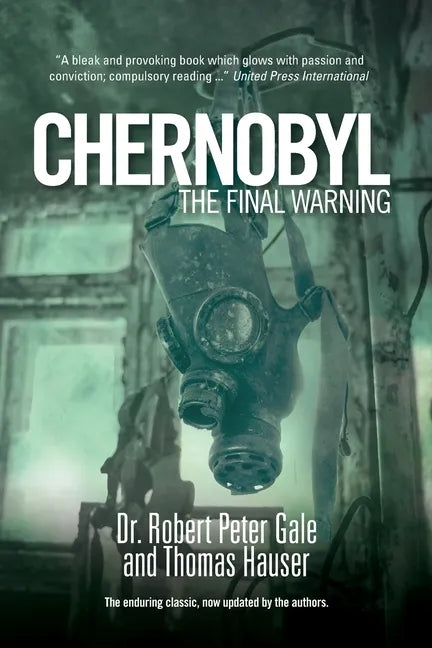 Chernobyl: The Final Warning - Paperback