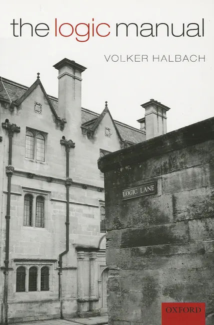 The Logic Manual - Paperback