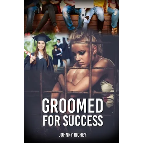 Groomed for Success - Paperback