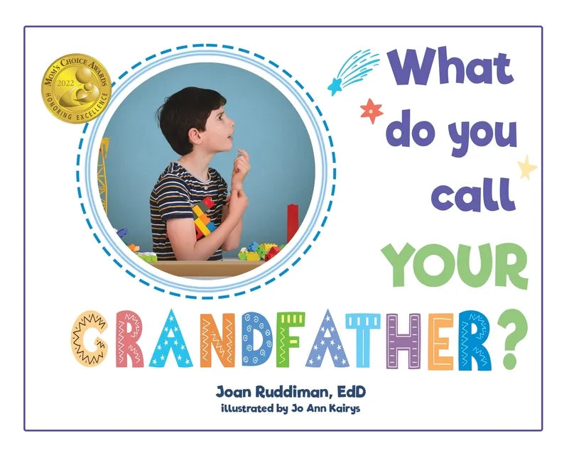 What Do You Call YOUR Grandfather? - Hardcover