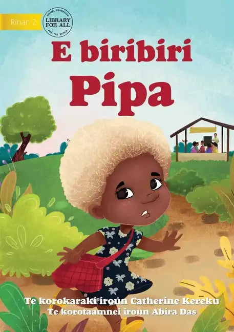 Pippa is Running - E biribiri Pipa (Te Kiribati) - Paperback