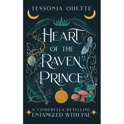 Heart of the Raven Prince: A Cinderella Retelling - Paperback