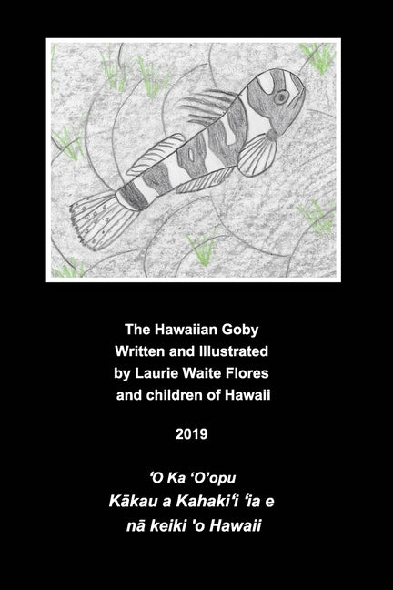 The Hawaiian Goby Fish - O'opu - Paperback