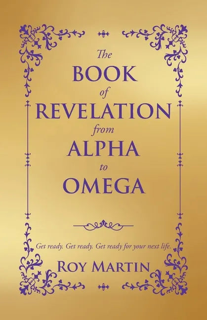 The Book of Revelation from Alpha to Omega - Paperback