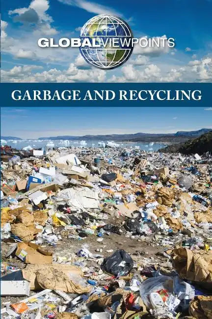 Garbage and Recycling - Paperback