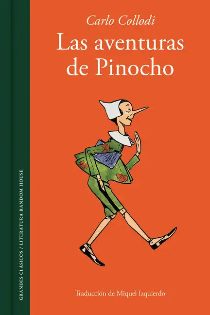 Las Aventuras de Pinocho / The Adventures of Pinocchio. Story of a Puppet - Hardcover