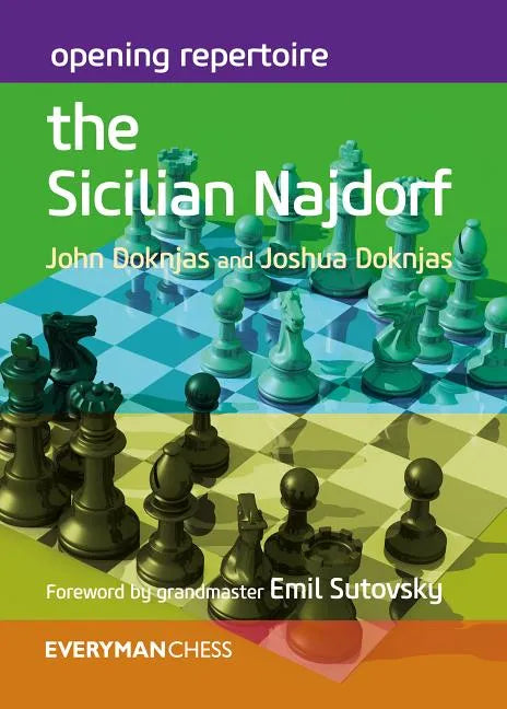 Opening Repertoire: The Sicilian Najdorf - Paperback