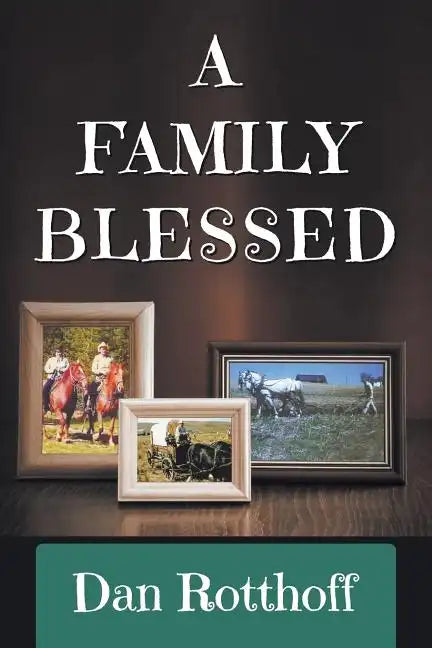 A Family Blessed - Paperback