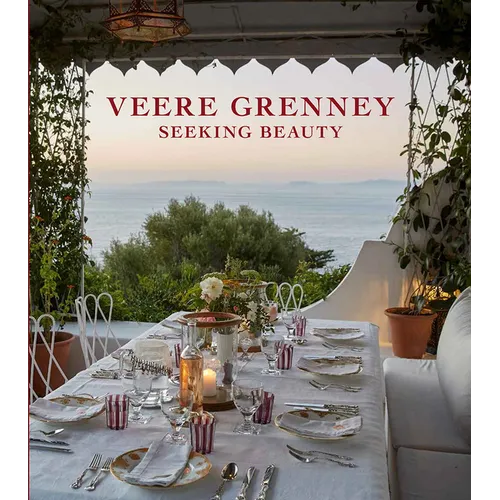 Veere Grenney: Seeking Beauty - Hardcover