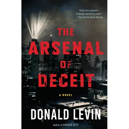 The Arsenal of Deceit - Paperback