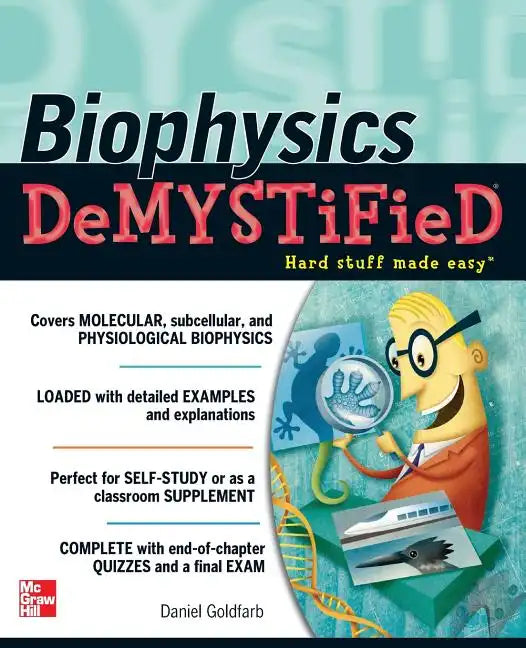 Biophysics DeMYSTiFieD - Paperback
