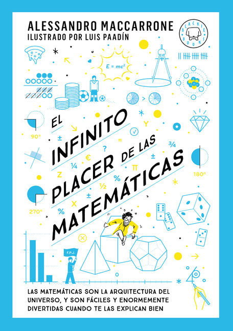 El Infinito Placer de Las Matem?ticas / The Infinite Pleasure of Mathematics - Paperback