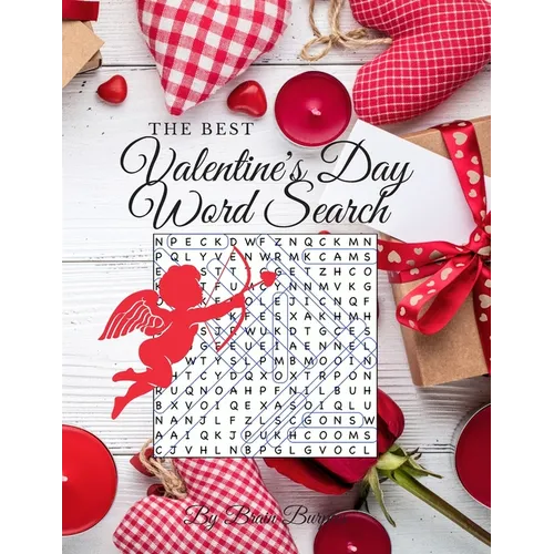 The Best Valentine's Day Word Search: 40 Word Search Puzzles for Everyone - Paperback