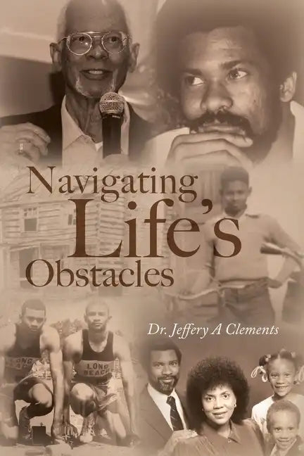 Navigating Life's Obstacles - Paperback
