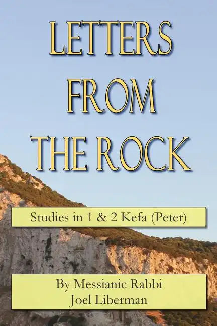 Letters from the Rock: Studies in Kefa (Peter) - Paperback