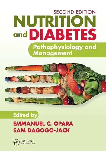 Nutrition and Diabetes: Pathophysiology and Management - Paperback