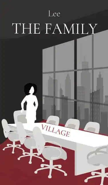 The Family: Village - Hardcover