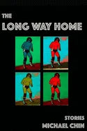 The Long Way Home: Stories - Paperback