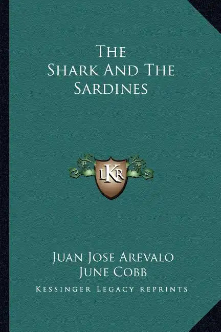 The Shark and the Sardines - Paperback