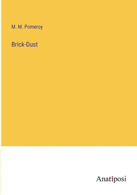 Brick-Dust - Paperback