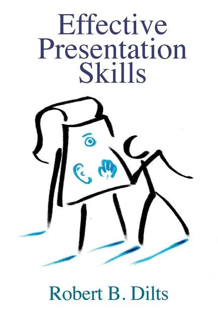 Effective Presentation Skills - Paperback