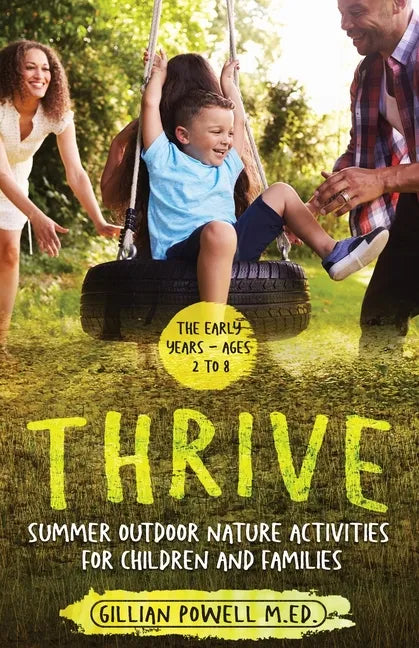 Thrive Summer Outdoor Nature Activities for Children and Families - Paperback