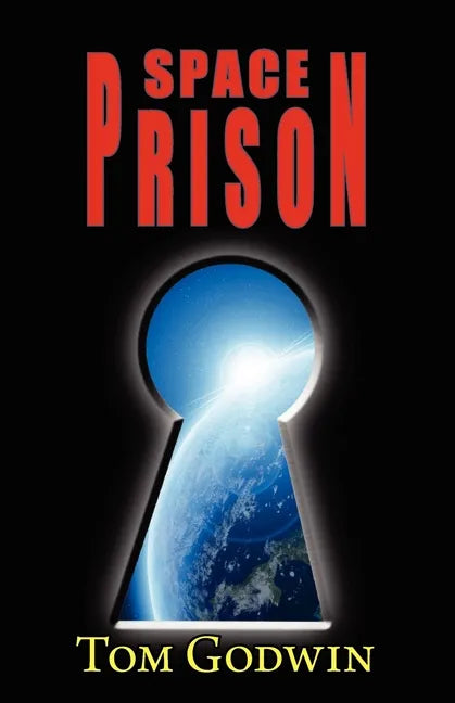 Space Prison (Originally Published as the Survivors) - Paperback