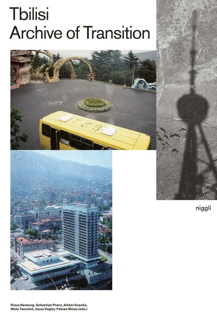 Tbilisi - Archive of Transition - Paperback